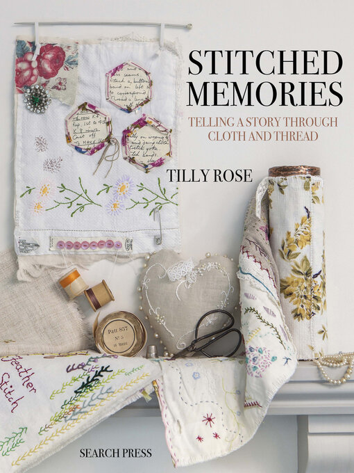 Title details for Stitched Memories by Tilly Rose - Available